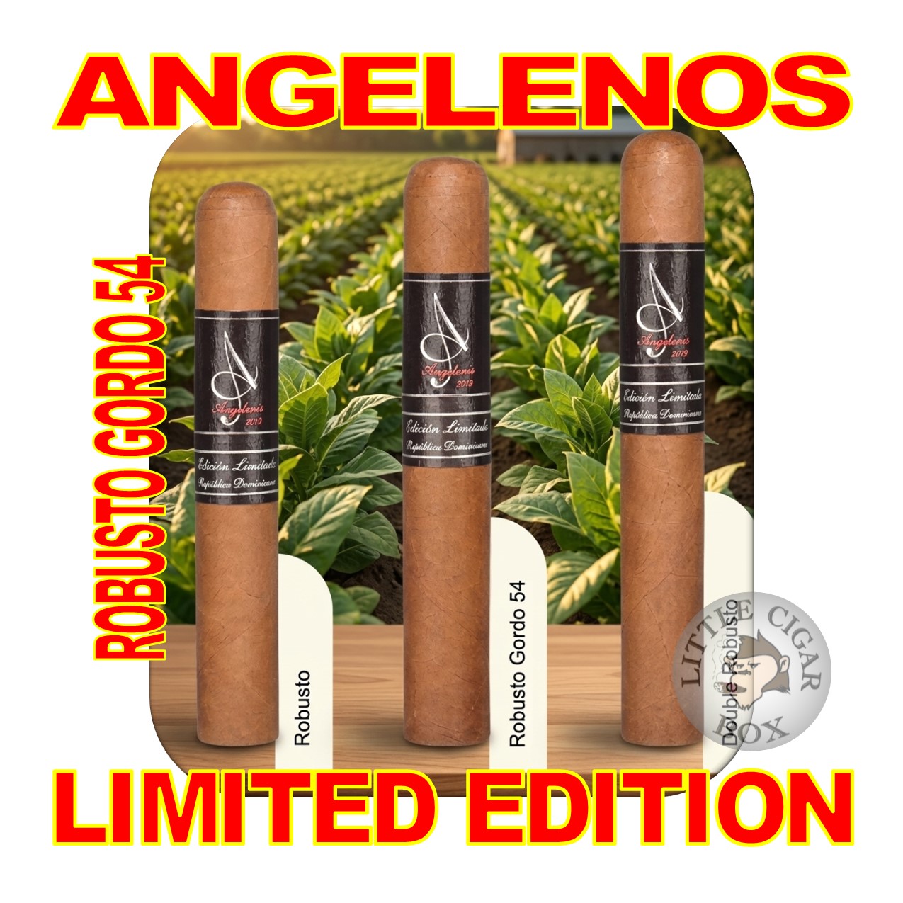 ANGELENOS LIMITED EDITION CIGARS