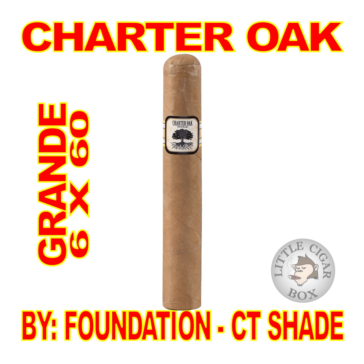 CHARTER OAK BY FOUNDATION CIGARS