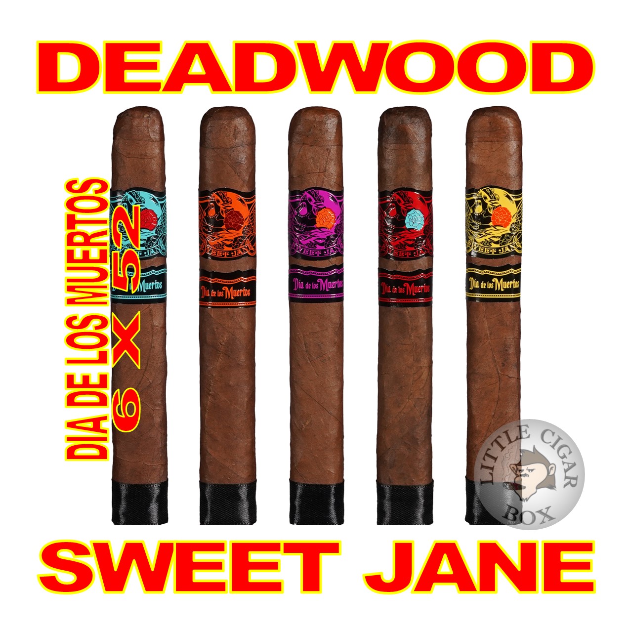 DEADWOOD DIA DE LOS MUERTOS SWEET JANE LIMITED EDITION