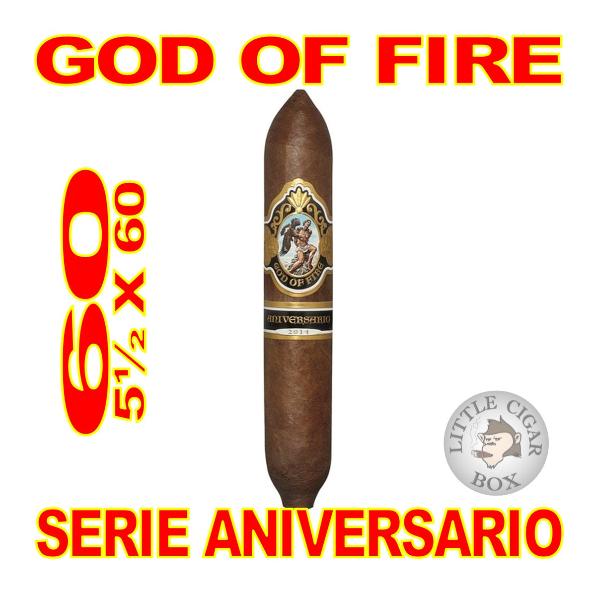 GOD OF FIRE SERIE ANIVERSARIO CIGARS