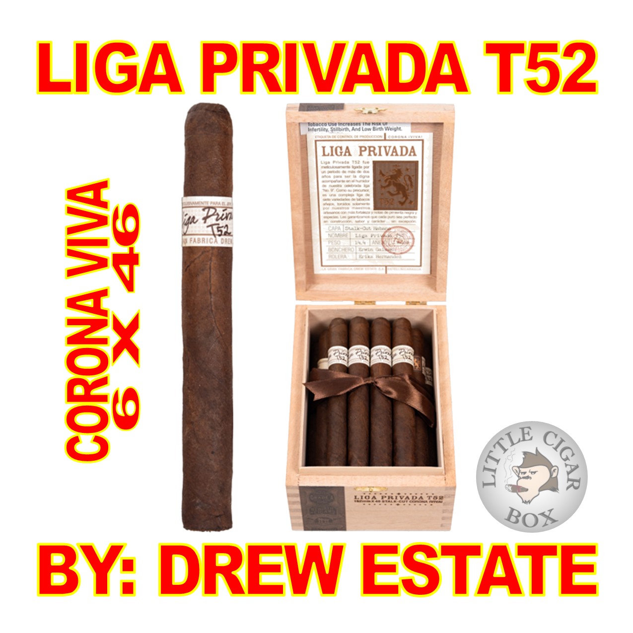 LIGA PRIVADA T52 BY DREW ESTATE CIGARS