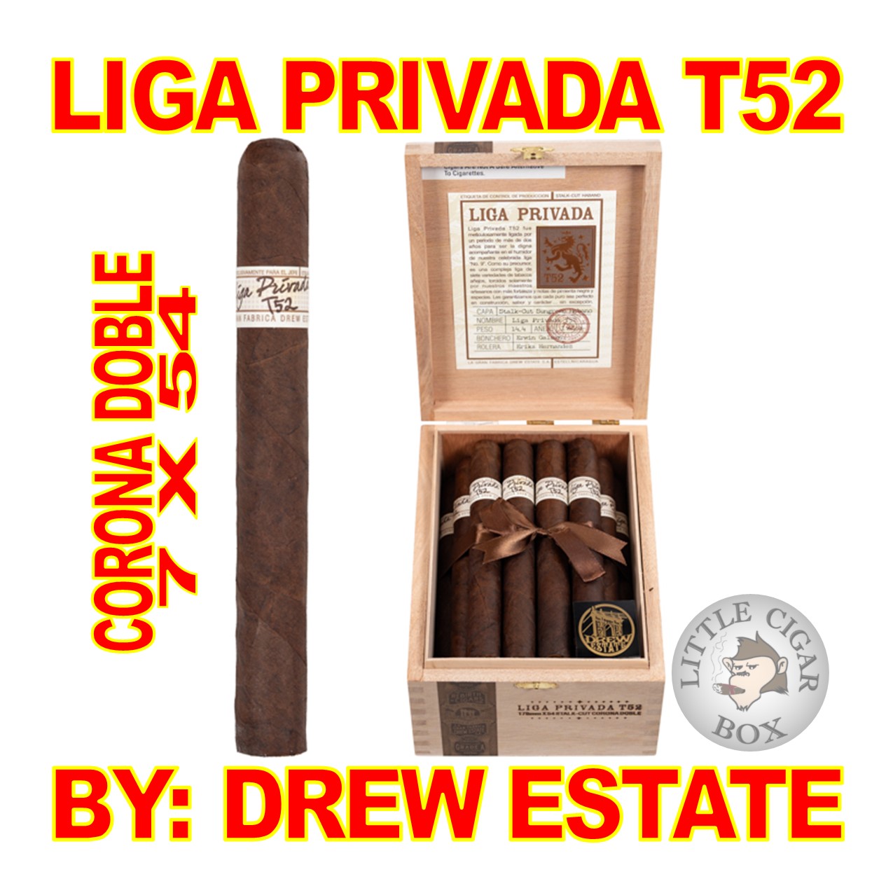 LIGA PRIVADA T52 BY DREW ESTATE CIGARS