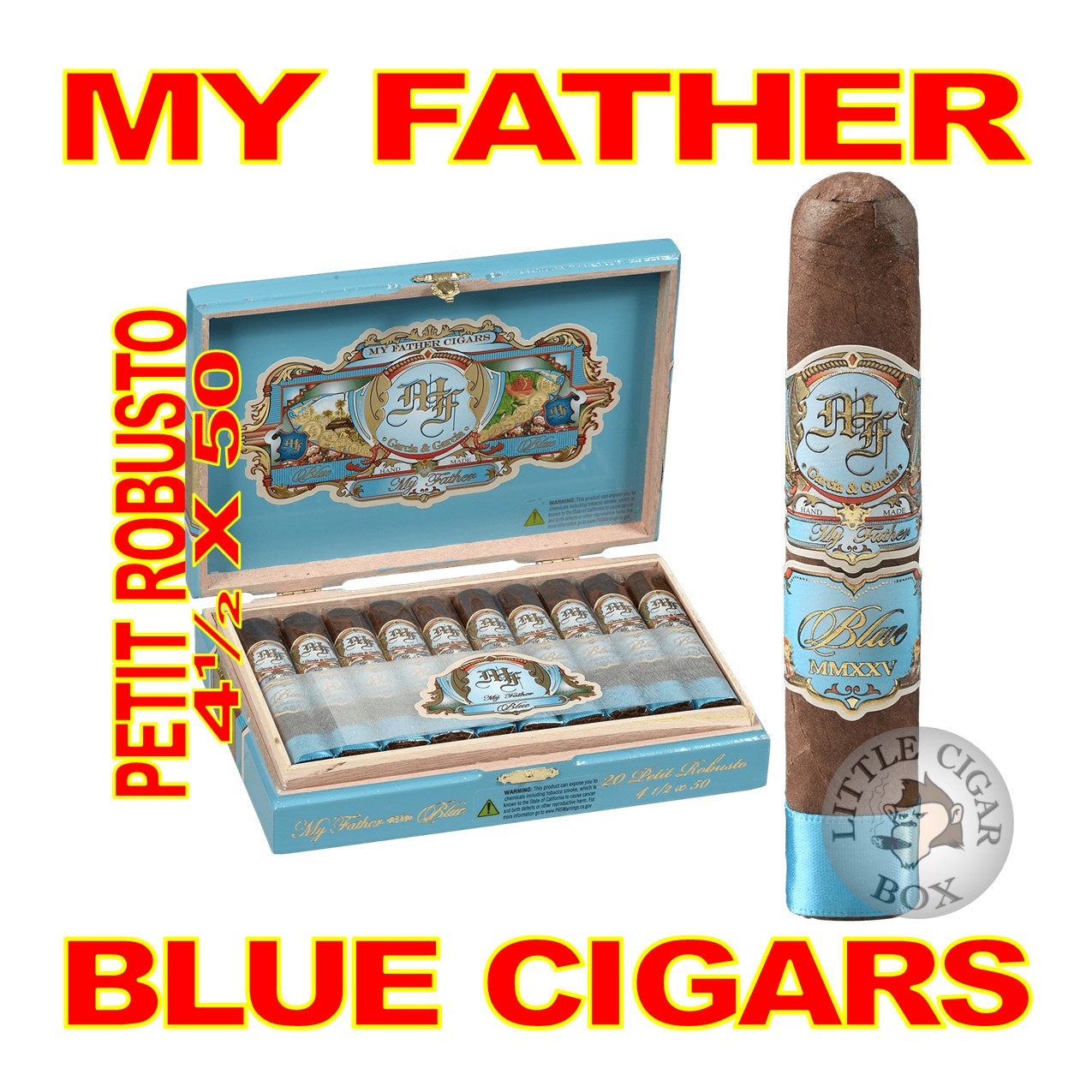 MY FATHER BLUE CIGARS