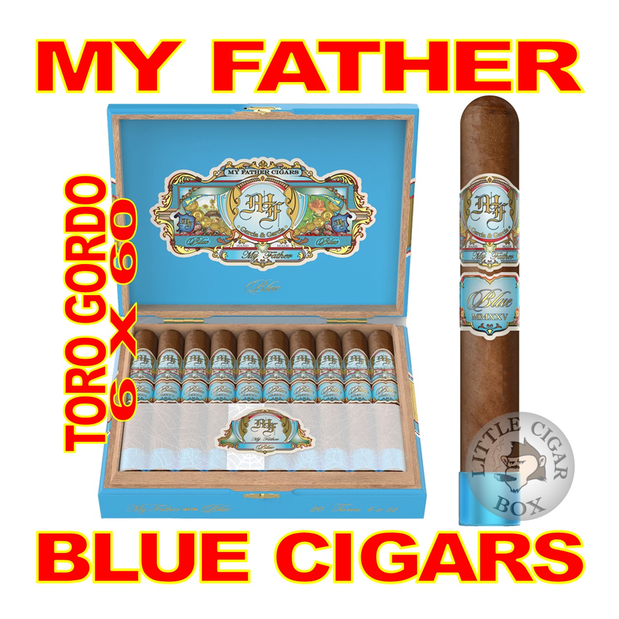 MY FATHER BLUE CIGARS