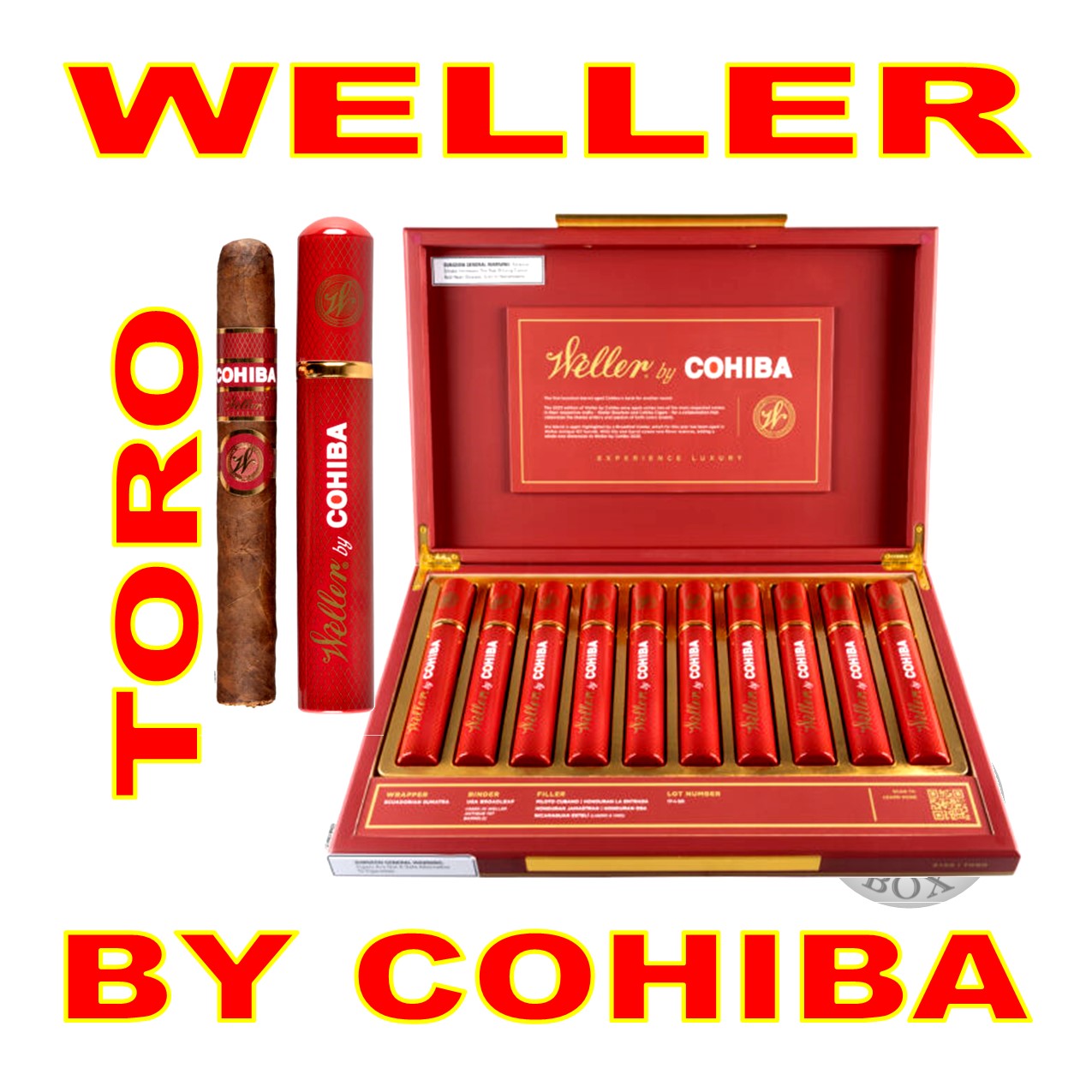 WELLER BY COHIBA TORO TUBO 2025 EDITION