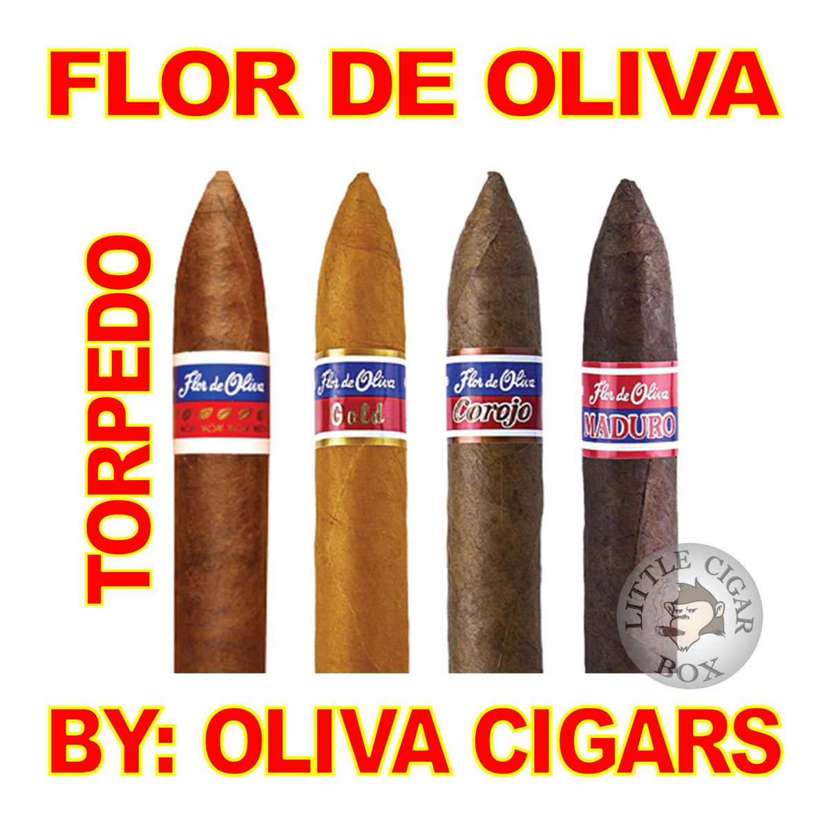 FLOR DE OLIVA TORPEDO COROJO