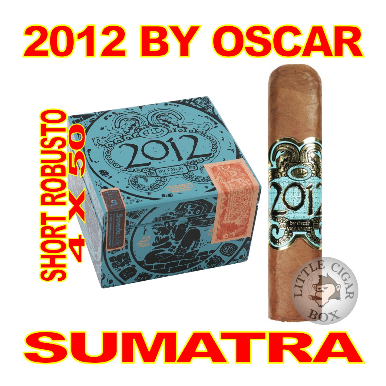 2012 BY OSCAR VALLADARES CIGARS