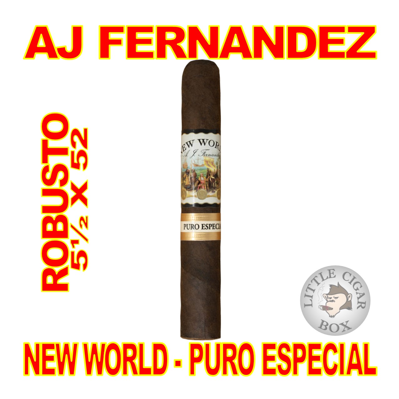 AJ FERNANDEZ NEW WORLD PURO ESPECIAL CIGARS