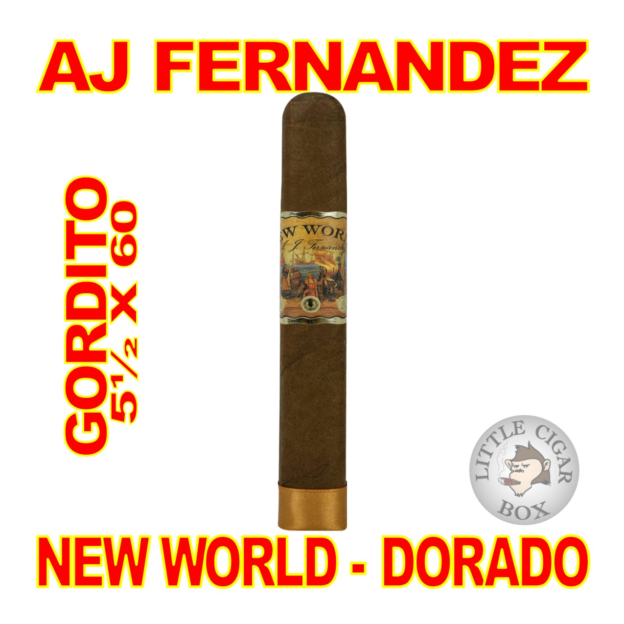 AJ FERNANDEZ NEW WORLD DORADO CIGARS