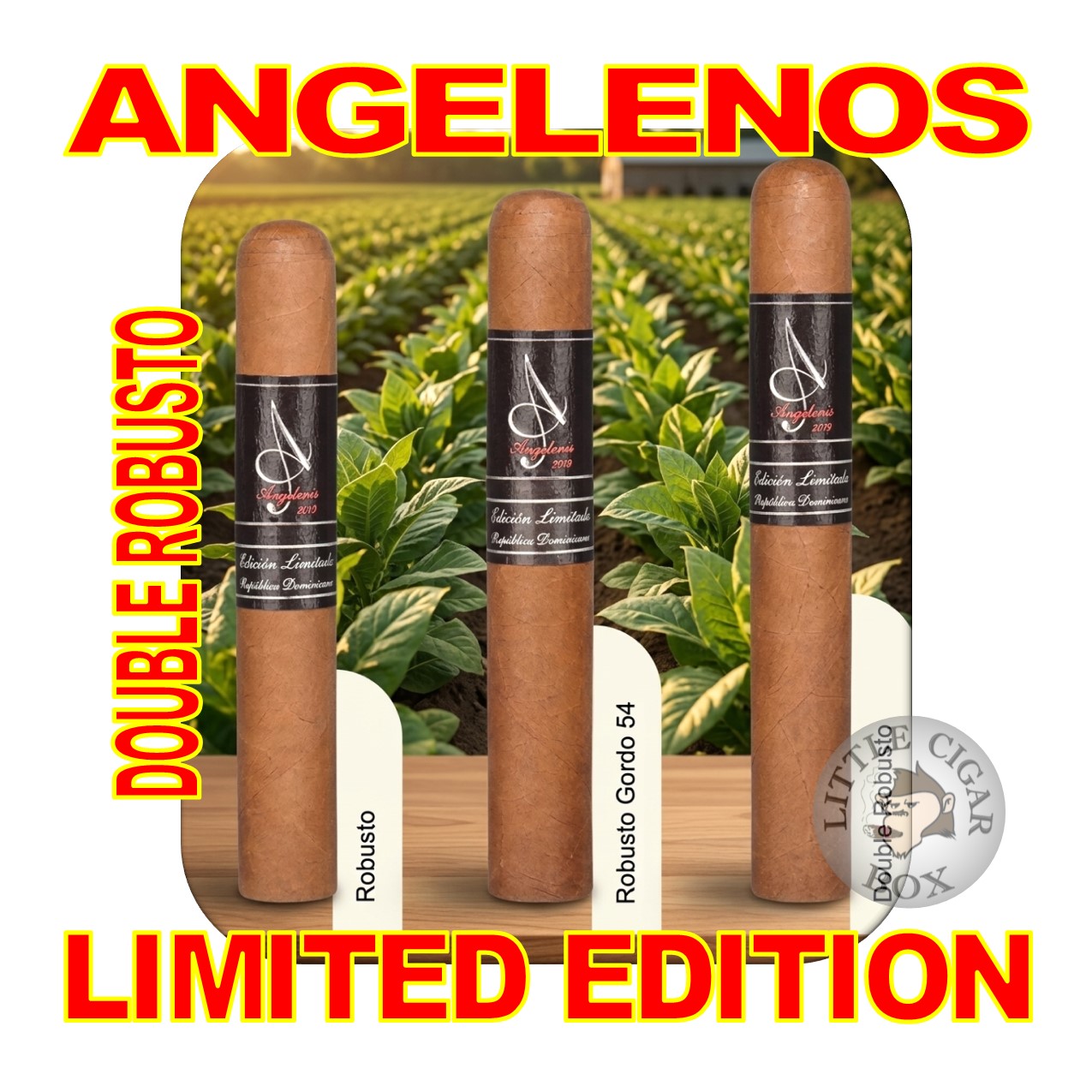 ANGELENOS LIMITED EDITION CIGARS