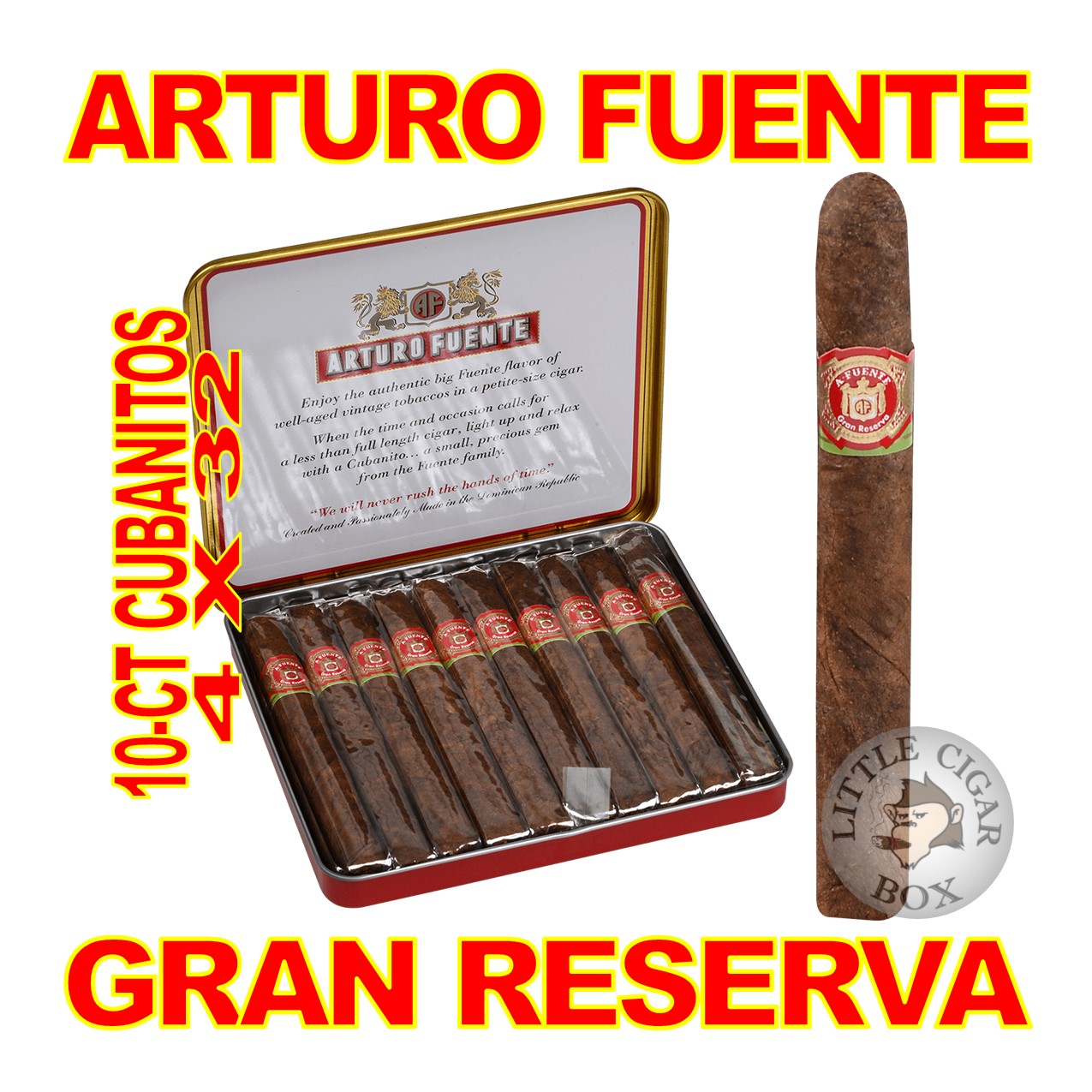 ARTURO FUENTE GRAN RESERVA 10-CT CUBANITOS