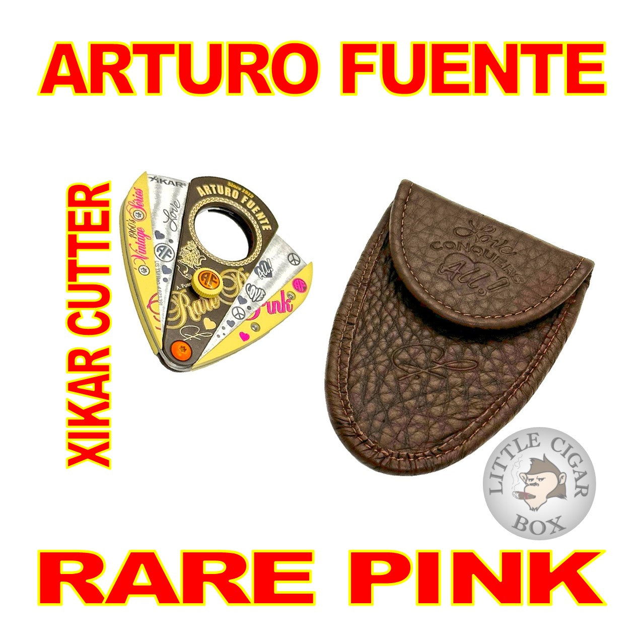 ARTURO FUENTE RARE PINK LIMITED EDITION 2023 XIKAR CUTTER