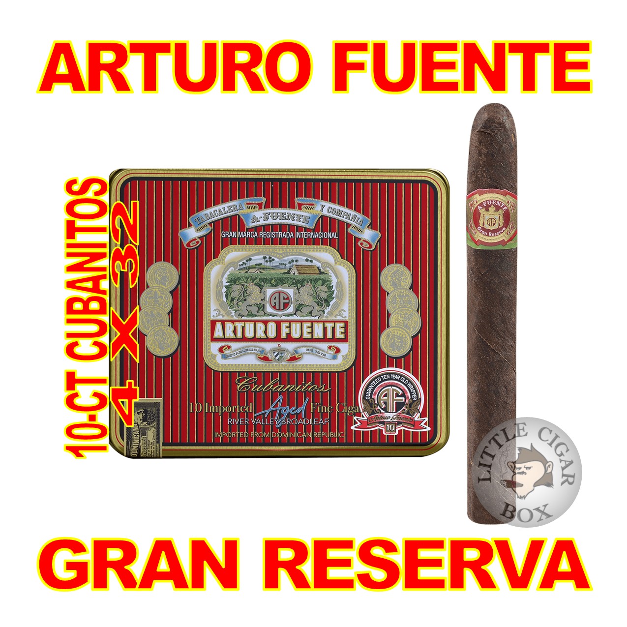 ARTURO FUENTE GRAN RESERVA 10-CT CUBANITOS