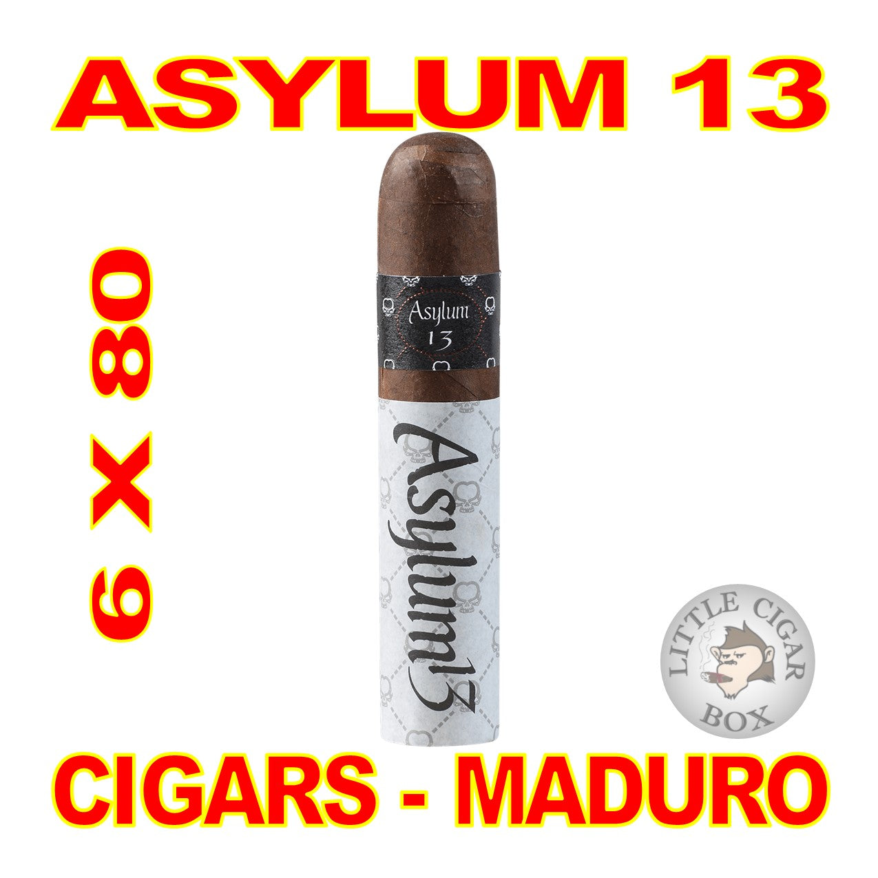 ASYLUM 13 EIGHTY 80X6