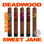 DEADWOOD DIA DE LOS MUERTOS SWEET JANE LIMITED EDITION