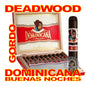 DEADWOOD DOMINICANA BUENAS NOCHES CIGARS