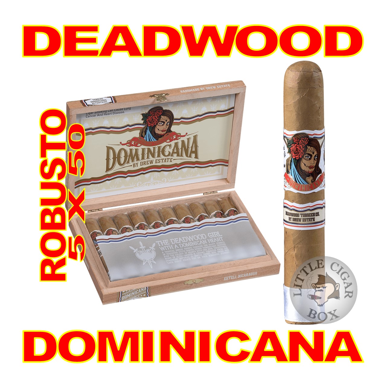 DEADWOOD DOMINICANA BY DREW ESTATE CIGARS