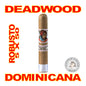 DEADWOOD DOMINICANA BY DREW ESTATE CIGARS