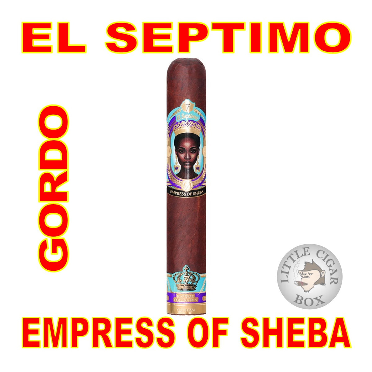 EL SEPTIMO EMPRESS OF SHEBA - EMPORER COLLECTION