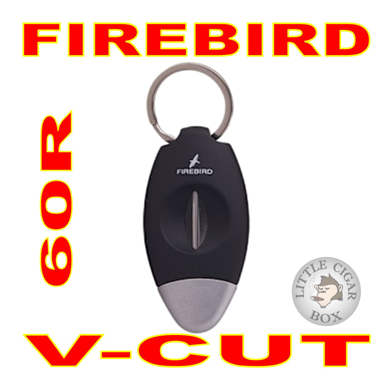 FIREBIRD VIPER CIGAR V-CUTTER