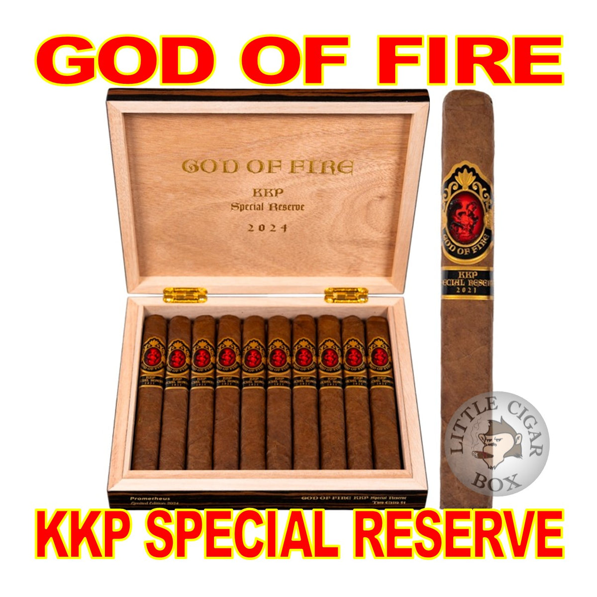 GOD OF FIRE KKP SPECIAL RESERVE CIGARS