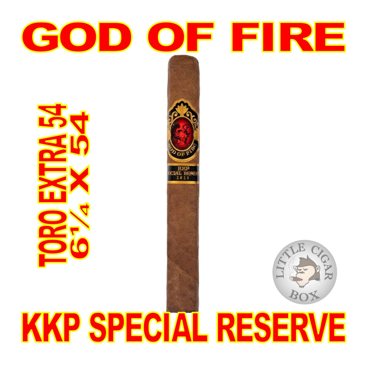 GOD OF FIRE KKP SPECIAL RESERVE CIGARS