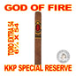 GOD OF FIRE KKP SPECIAL RESERVE CIGARS