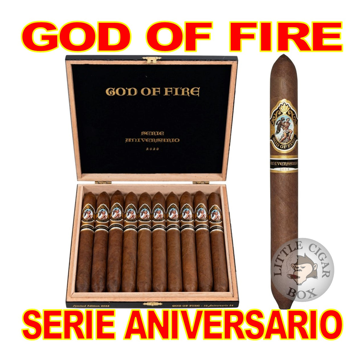 GOD OF FIRE SERIE ANIVERSARIO CIGARS