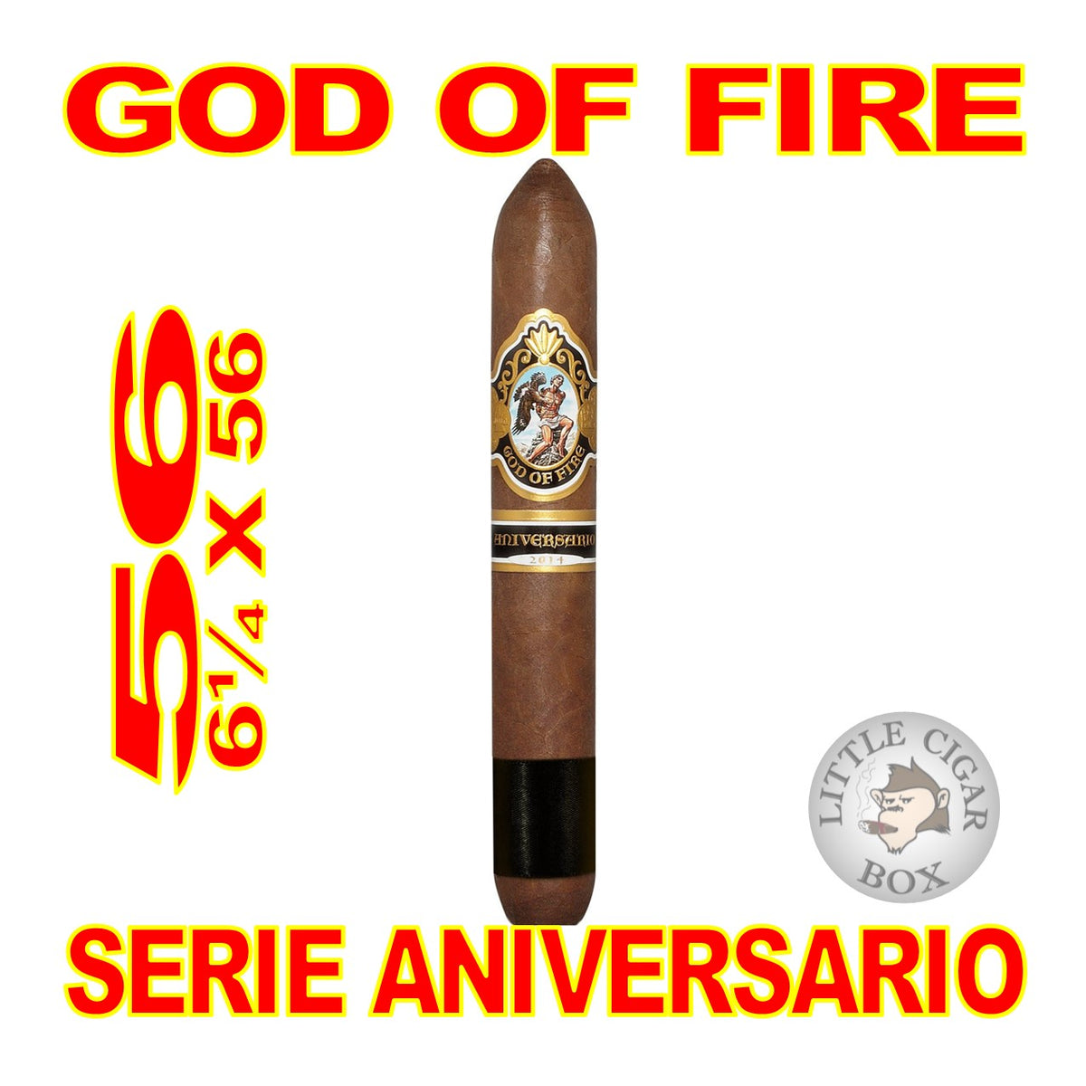 GOD OF FIRE SERIE ANIVERSARIO CIGARS