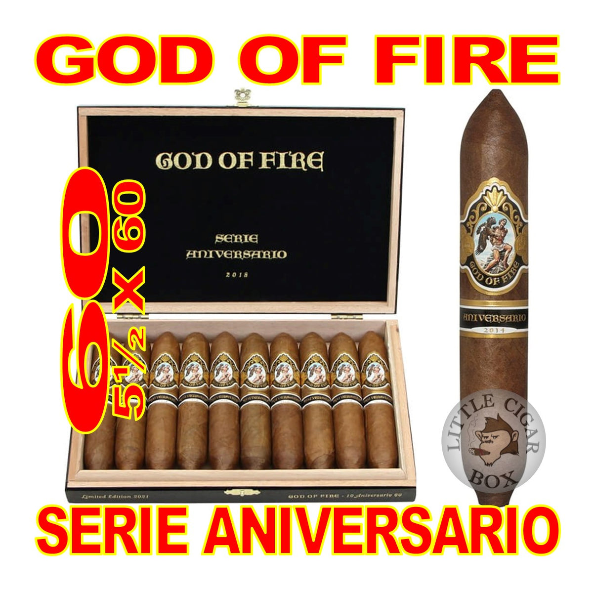 GOD OF FIRE SERIE ANIVERSARIO CIGARS
