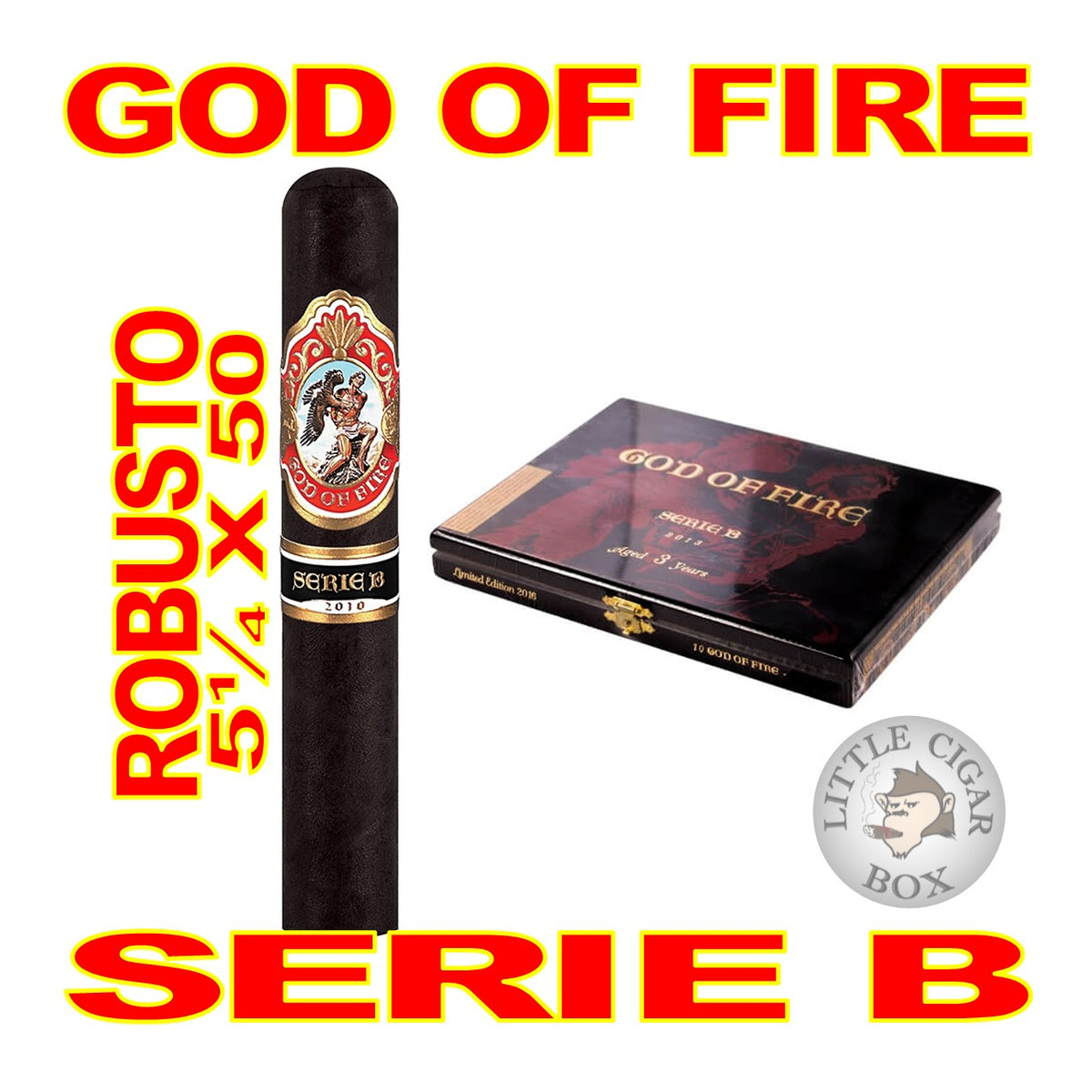GOD OF FIRE SERIE B CIGARS