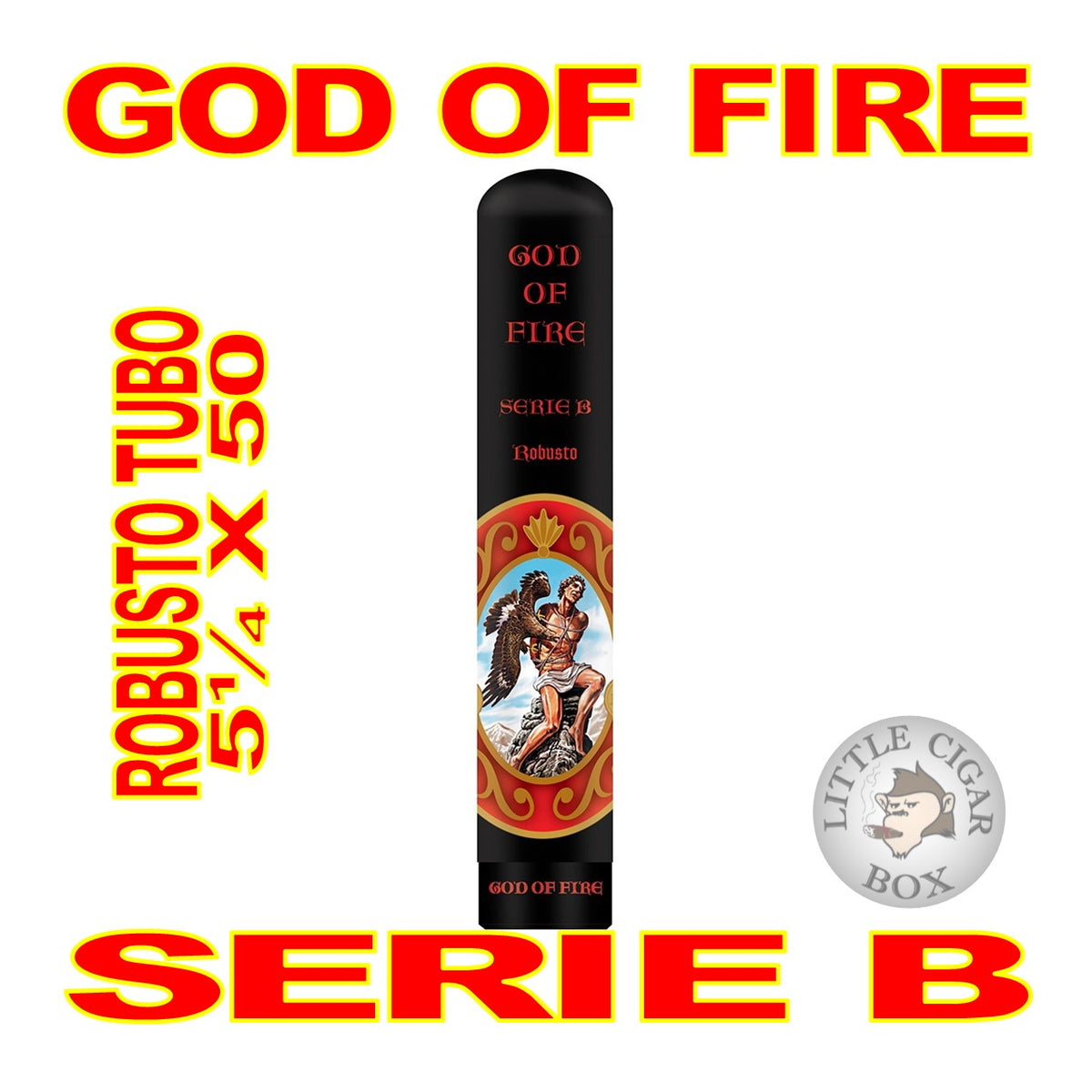 GOD OF FIRE SERIE B CIGARS