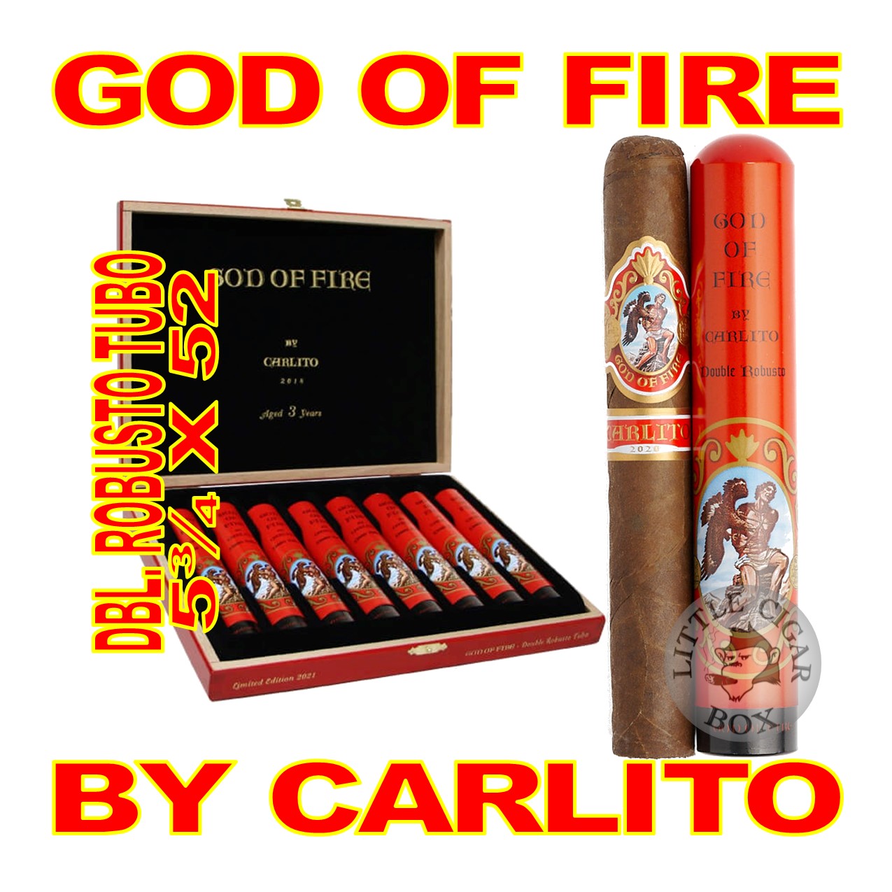 GOD OF FIRE BY CARLITO CIGARS