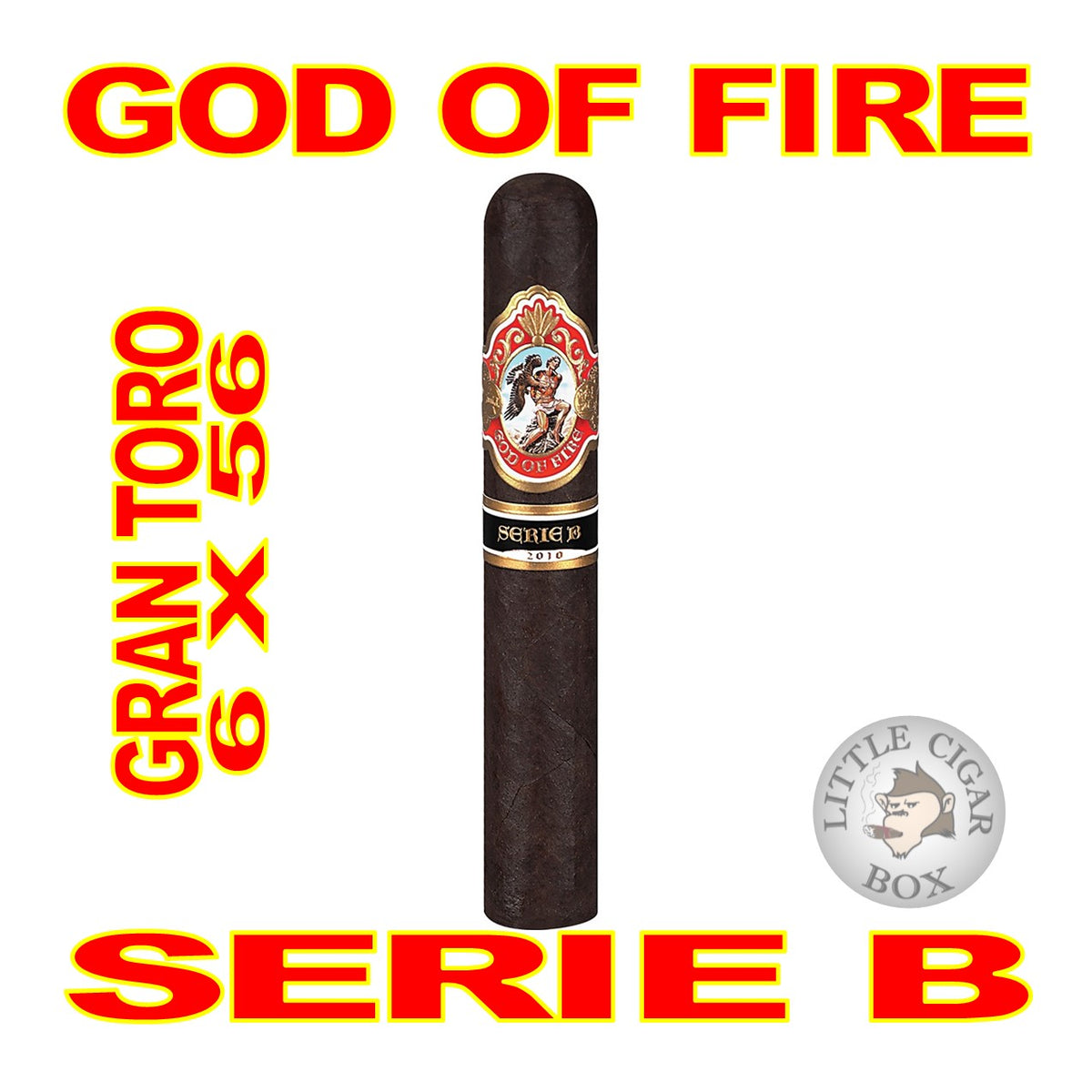 GOD OF FIRE SERIE B CIGARS