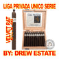 LIGA PRIVADA UNICO SERIE BY DREW ESTATE CIGARS