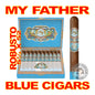 MY FATHER BLUE CIGARS