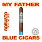 MY FATHER BLUE CIGARS