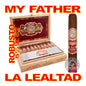 MY FATHER LA LEALTAD CIGARS