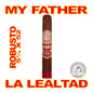 MY FATHER LA LEALTAD CIGARS