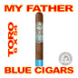 MY FATHER BLUE CIGARS