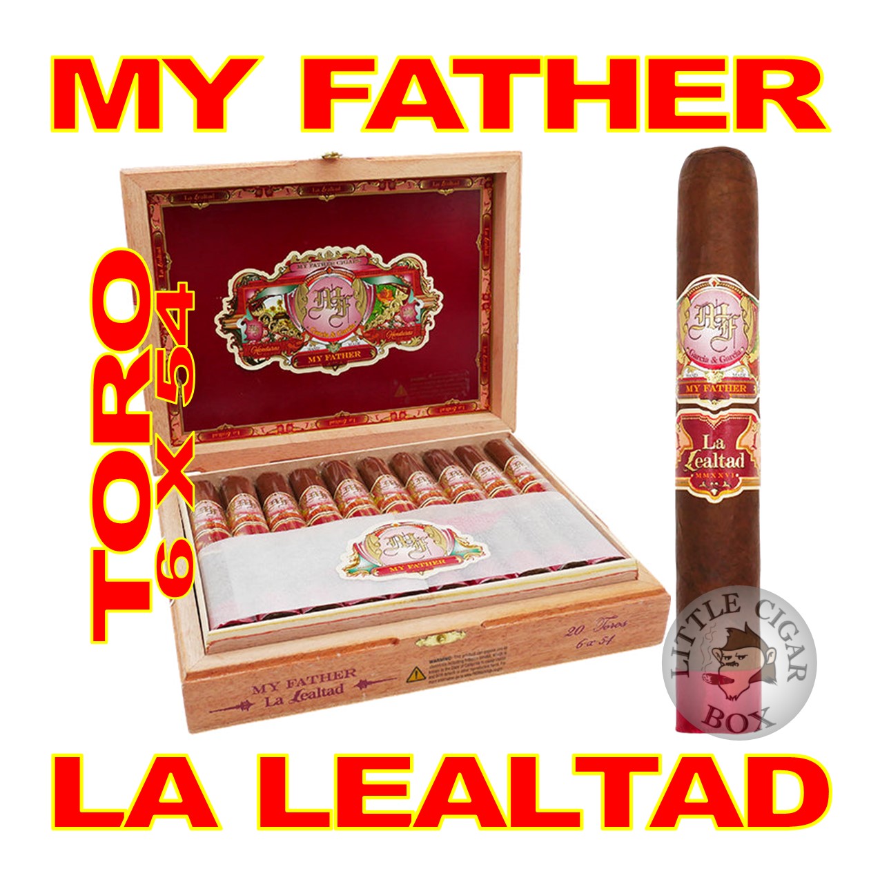 MY FATHER LA LEALTAD CIGARS