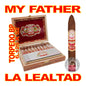 MY FATHER LA LEALTAD CIGARS