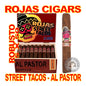 ROJAS STREET TACOS AL PASTOR CIGARS