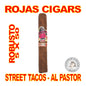 ROJAS STREET TACOS AL PASTOR CIGARS