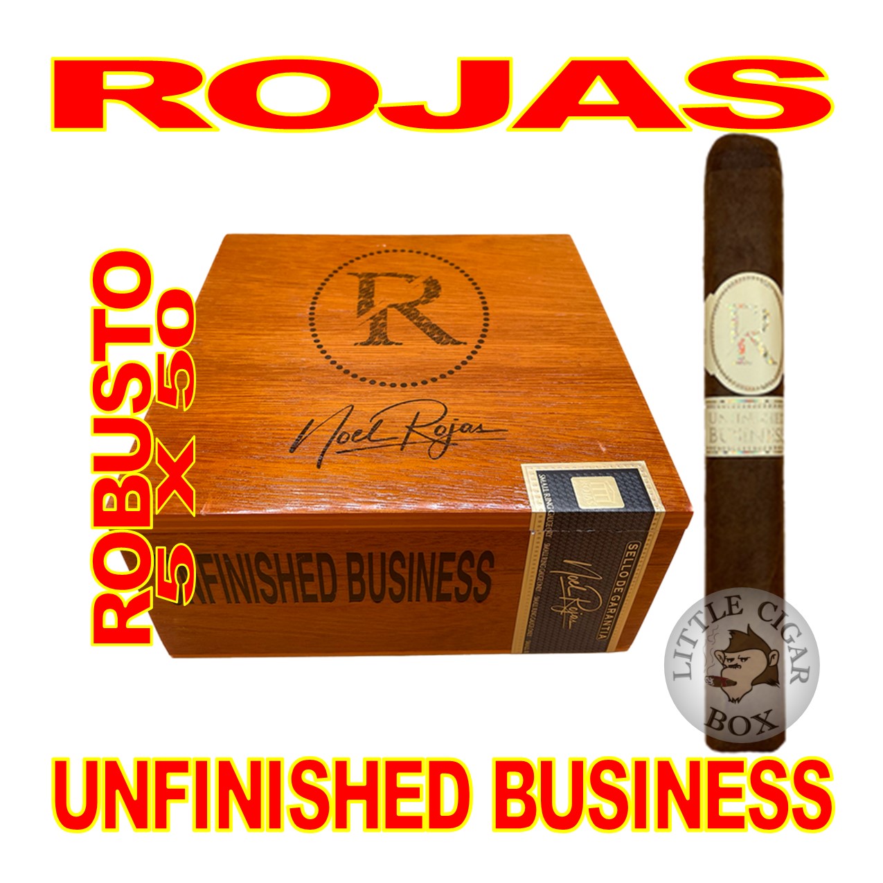 ROJAS UNFINISHED BUSINESS CIGARS