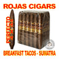 ROJAS BREAKFAST TACOS CIGARS