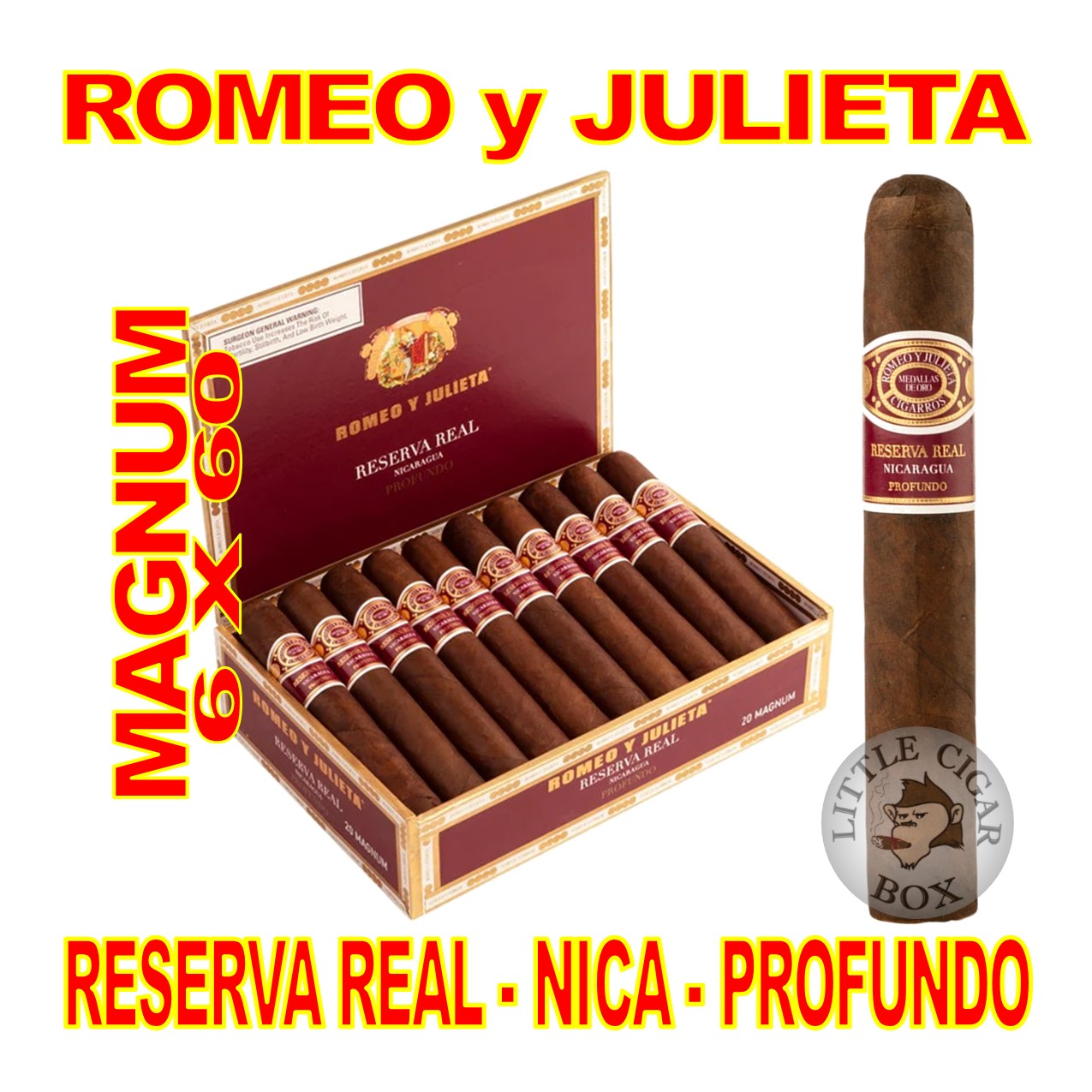 ROMEO y JULIETA RESERVA REAL NICARAGUA PROFUNDO CIGARS