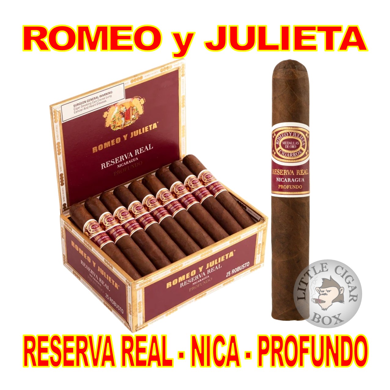 ROMEO y JULIETA RESERVA REAL NICARAGUA PROFUNDO CIGARS