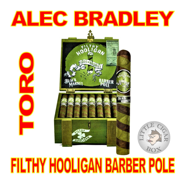 ALEC BRADLEY FILTHY HOOLIGAN BARBER POLE TORO - www.LittleCigarBox.com