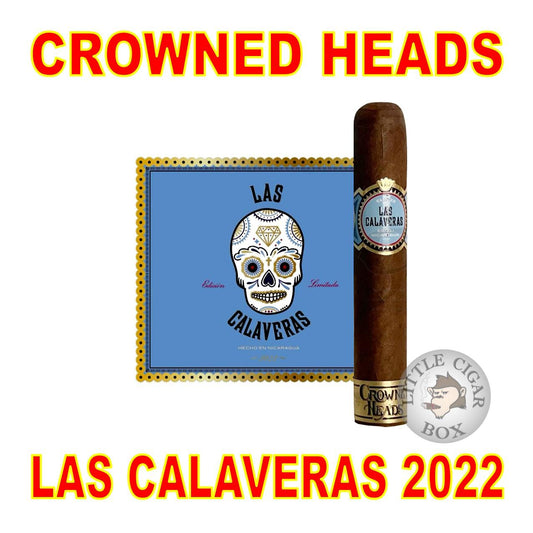 CROWNED HEADS LAS CALAVERAS 2022 - www.LittleCigarBox.com